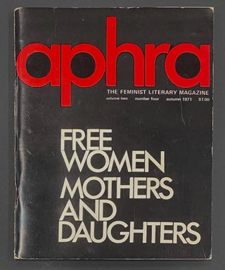 Cat.No: 287932 Aphra: the feminist literary magazine: vol. 2, #4, Autumn 1971; Free...