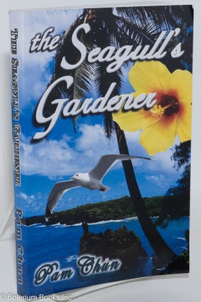 The seagull's gardener