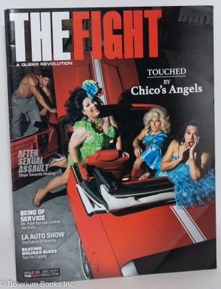 Cat.No: 288143 The Fight: a queer revolution; #83, December 2017: Touched By Chico's...