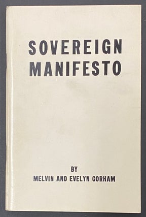 Cat.No: 288186 Sovereign manifesto. Melvin Gorham, Evelyn Gorham
