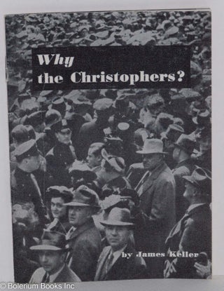 Cat.No: 288264 Why the Christophers? James Keller