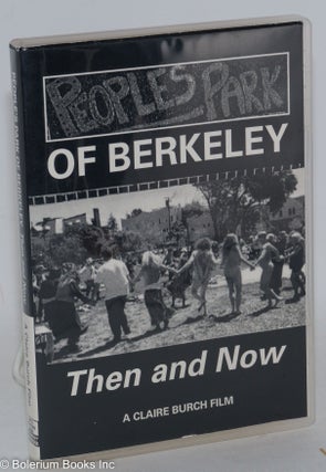 Cat.No: 288339 People's Park of Berkeley; then and now. Claire Burch