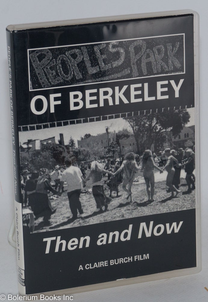 Cat.No: 288339 People's Park of Berkeley; then and now. Claire Burch.