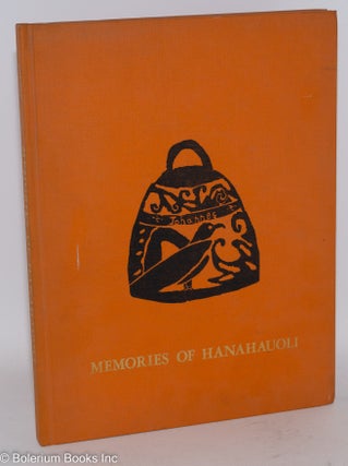 Cat.No: 288345 Memories of Hanahauoli: The First Fifty Years. Louisa F. Palmer