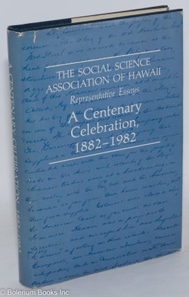 A Centenary Celebration, 1882-1982: Representative Essays