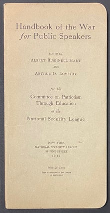 Cat.No: 288454 Handbook of the War for public speakers. Edited by Albert Bushnell Hart...