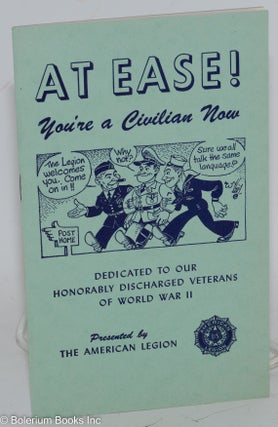 Cat.No: 288469 At Ease! You're a Civilian Now. Dedicated to our honorably discharged...