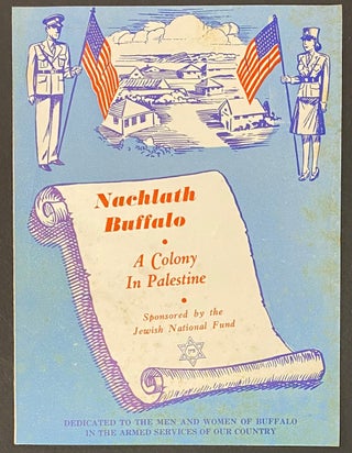 Cat.No: 288555 "Nachlath Buffalo" - A colony in Palestine. Sponsored by the Jewish...