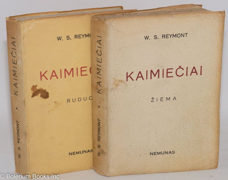 Cat.No: 288600 Kaimieciai - Romanas - I Ruduo [with] II Ziema [with] III Pavasaris [with] IV Vasara. [4-volume novel, complete]. W. S. Reymont, Wladyslaw Stanislaw.