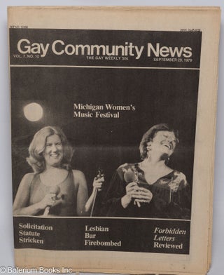 Cat.No: 288621 GCN: Gay Community News; the gay weekly; vol. 7, #10, Sept. 29, 1979:...