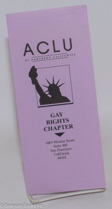 Cat.No: 288684 ACLU of Northern California Gay Rights Chapter [brochure