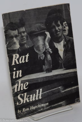 Cat.No: 288722 Rat in the Skull: a play. Ron Hutchinson, Rob Ritchie