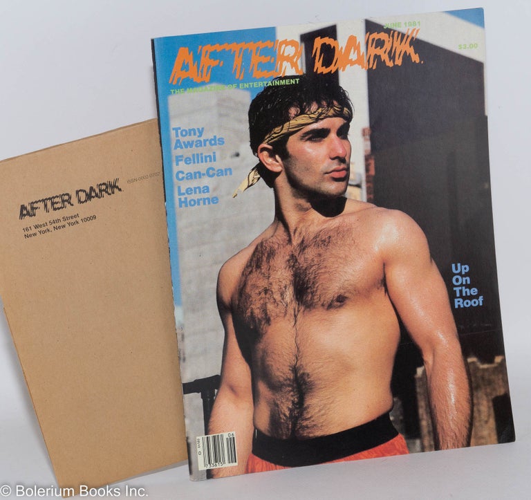 Cat.No: 288770 After Dark: the magazine of entertainment; vol. 14, #1, June 1981: Tony Awards. Louis Miele, Lena Horne Marilyn Stasio, Kenn Duncan, Fellini, Fisher Ross.
