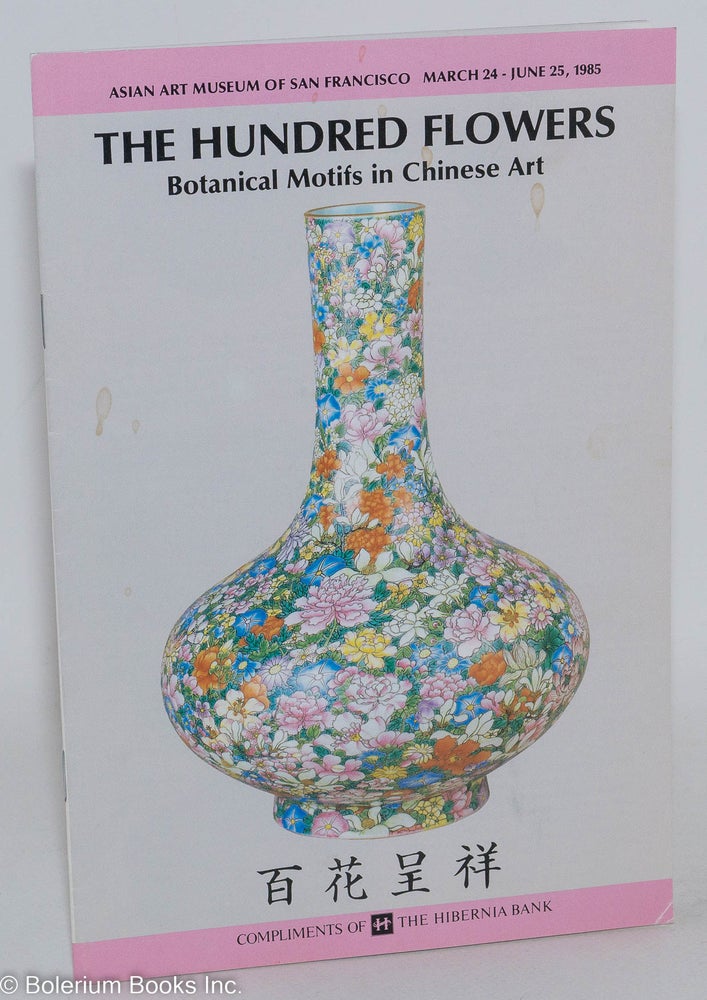 Cat.No: 288803 The Hundred Flowers: Botanical Motifs in Chinese Art