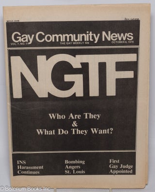 Cat.No: 288811 GCN: Gay Community News; the gay weekly; vol. 7, #11, Oct. 6, 1979: NGTF;...