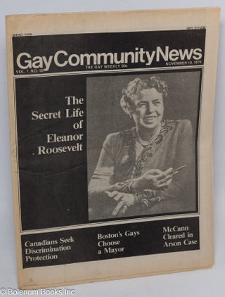 Cat.No: 288822 GCN: Gay Community News; the gay weekly; vol. 7, #16, Nov. 10, 1979: The...