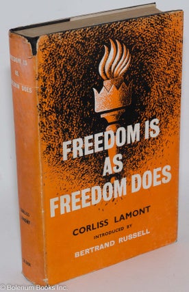Cat.No: 288842 Freedom is as freedom does. Corliss Lamont, Bertrand Russell, H H. Wilson