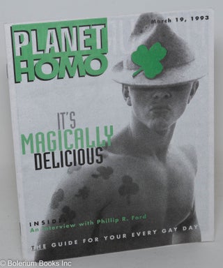 Cat.No: 289049 Planet Homo: the guide for your every gay day; #004, Mar. 19, 1993: It's...