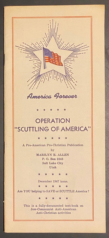 Cat.No: 289057 Operation "Scuttling of America." Marilyn R. Allen
