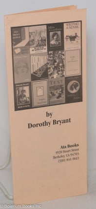 Cat.No: 289063 -by Dorothy Bryant- [publisher's menu; availability and mini-reviews]....