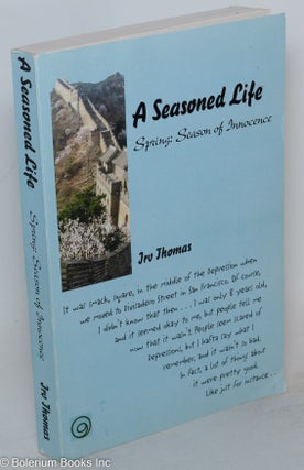 A seasoned life; 1. spring: season of innocence