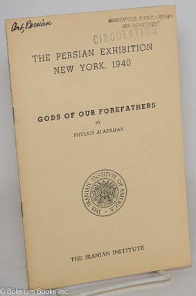 Cat.No: 289119 Gods of Our Forefathers. Phyllis Ackerman