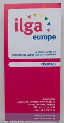 Cat.No: 289155 ILGA Europe [brochure] Français. International Lesbian, gay Association