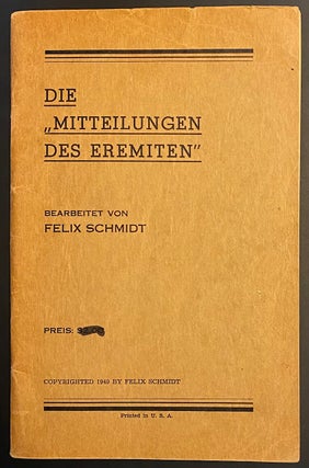 Cat.No: 289229 Die "Mitteilungen des Eremiten" Felix Schmidt