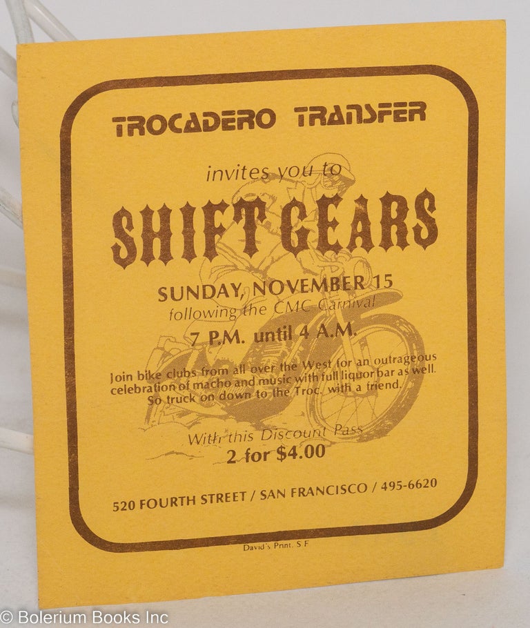 Cat.No: 289240 Trocadero Transfer invites you to Shift Gears Sunday, November 15 following the CMC Carnival [discount pass - slip]