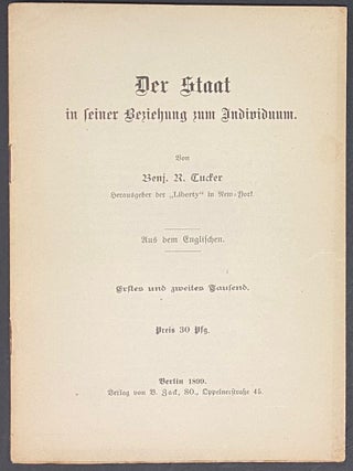 Cat.No: 289312 Der Staat in seiner Beziehung zum Individuum. Erstes und zweites Tausend....
