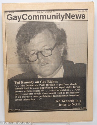 Cat.No: 289317 GCN: Gay Community News; the gay weekly; vol. 7, #25, Jan. 19, 1980; Ted...