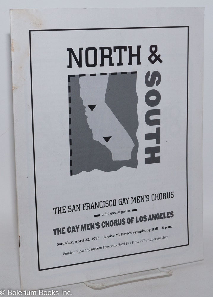 Cat.No: 289337 North & South Saturday, April 22, 1995, Louise M. Davies Symphony Hall. San Francisco Gay Men's Chorus, special guests The Gay Men's Chorus of Los Angeles.