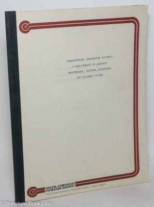 Cat.No: 289440 Understanding Indochinese Students: A Bibliography of Language...