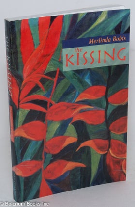 Cat.No: 289465 The Kissing. Merlinda Bobis