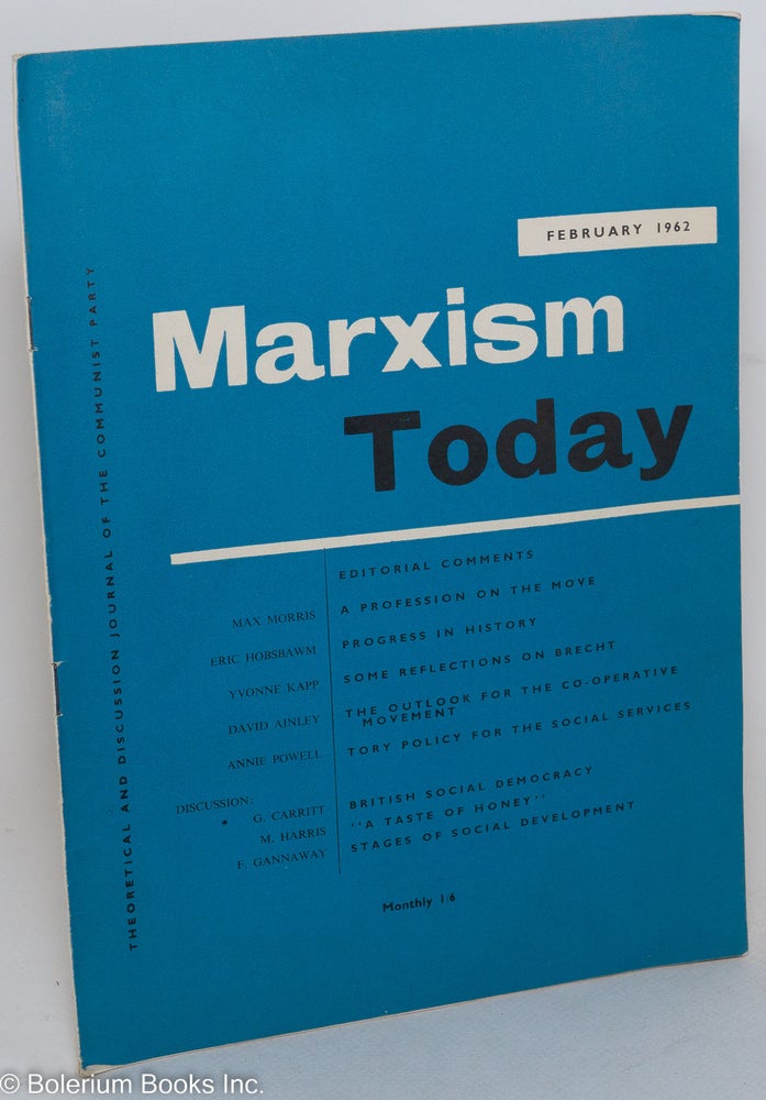 Cat.No: 289541 Marxism Today, Febuary 1962 [Vol. 6, No. 2] Theoretical Discussion journal of the Communist Party (of Great Britain). John Gollan, ed.