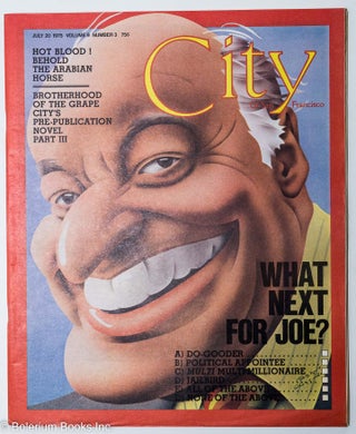 Cat.No: 289578 City of San Francisco: vol. 9, #3, July 20, 1975: What Next for Joe?...