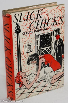 Cat.No: 289683 Slick Chicks. Claude Dauphine