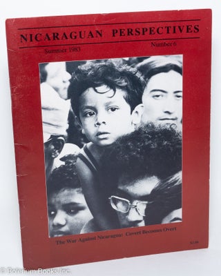 Cat.No: 289742 Nicaraguan Perspectives, No. 6, Summer 1983. Jim Eitel, contributing ed