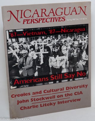 Cat.No: 289748 Nicaraguan Perspectives, No. 13, Spring 1987. Jim Eitel, contributing ed