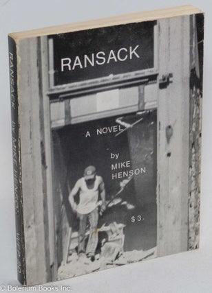 Cat.No: 289777 Ransack; a novel. Mike Henson