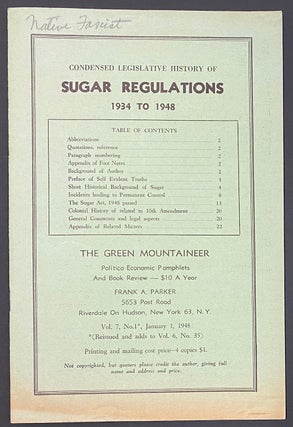 Cat.No: 289876 Condensed legislative history of sugar regulations, 1934 to 1948. Frank A....