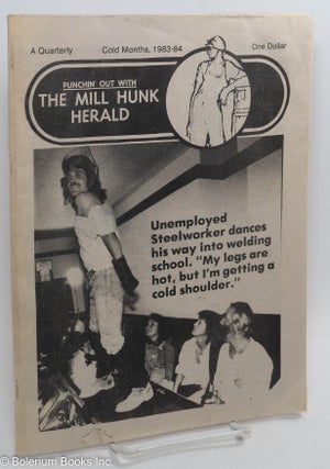 Cat.No: 289886 Punchin' out with The Mill Hunk Herald. "Cold Months" 1983-84