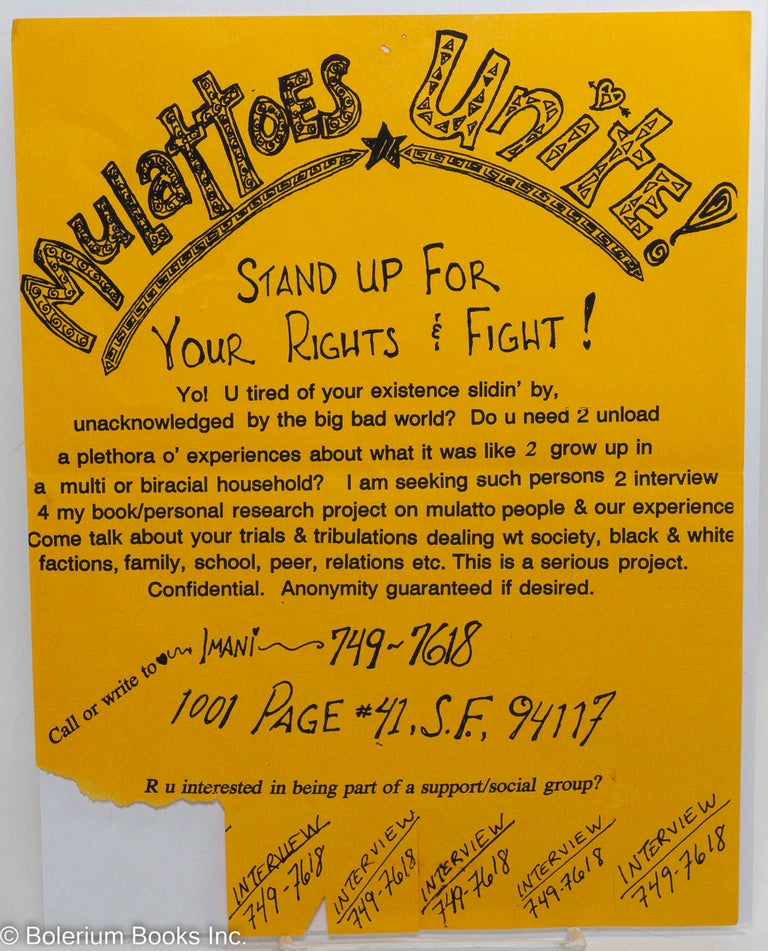 Cat.No: 289931 Mulattoes Unite! Stand up for your rights & fight! [handbill]. Imani, Perry.