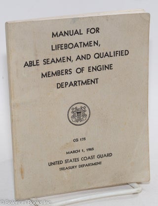 Cat.No: 289985 Manual for Lifeboatmen, Able Seamen, and Qualified Members of Engine...