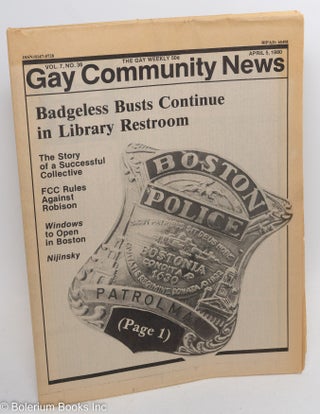 Cat.No: 290085 GCN: Gay Community News; the gay weekly; vol. 7, #36, April 5, 1980;...
