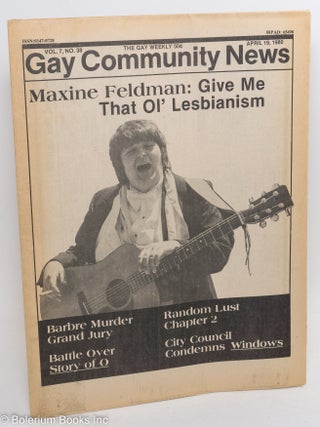 Cat.No: 290090 GCN: Gay Community News; the gay weekly; vol. 7, #38, April 19, 1980;...