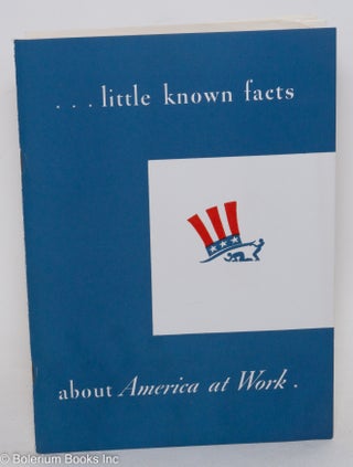 Cat.No: 290259 Little known facts about America at work