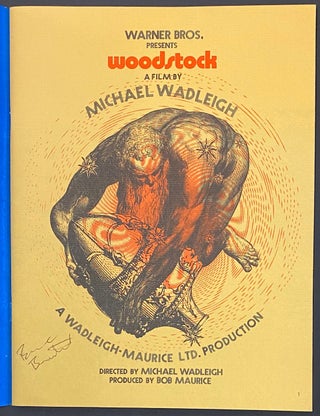 3 days of peace and music. Woodstock: a film by Michael Wadleigh [signed by two members of Country Joe & The Fish: Bruce Barthol and Barry Melton]