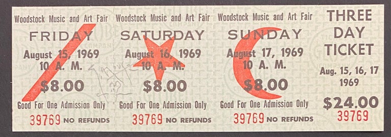 Cat.No: 290301 Woodstock Music and Art Fair [three day ticket signed by psychedelic artist Stanley Mouse]