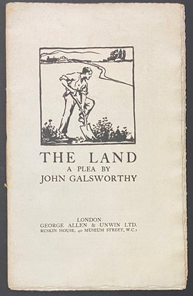 Cat.No: 290385 The Land: a plea. John Galsworthy